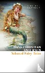 Christian Andersen, Hans - Selected Fairy Tales