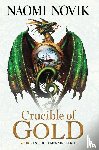 Naomi Novik - Crucible of Gold