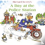 Scarry, Richard - A Day at the Police Station