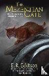 Eddison, E. R. - The Mezentian Gate