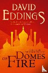 Eddings, David - Domes of Fire