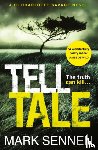Sennen, Mark - Tell Tale: A DI Charlotte Savage Novel