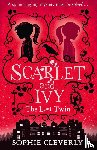 Cleverly, Sophie - The Lost Twin: A Scarlet and Ivy Mystery