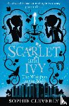 Cleverly, Sophie - The Whispers in the Walls: A Scarlet and Ivy Mystery
