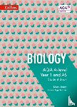Jones, Mary, Higginbottom, Lesley - AQA A Level Biology Year 1 and AS Student Book