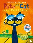 Dean, Kimberly - Pete the Cat and his Magic Sunglasses