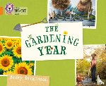 Dickinson, Becky - The Gardening Year