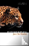 Kipling, Rudyard - Just So Stories
