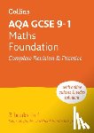 Collins GCSE - AQA GCSE 9-1 Maths Foundation All-in-One Complete Revision and Practice