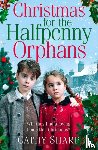Sharp, Cathy - Christmas for the Halfpenny Orphans