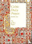The Northumbria Community - Celtic Daily Prayer: Book One