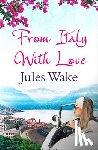 Wake, Jules - From Italy With Love
