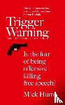 Hume, Mick - Trigger Warning