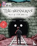 Dolan, Penny - The Signalman: Two Ghost Stories