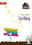Whitney, Chris - Spelling Year 4 Pupil Book