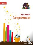 Steel, Abigail - Comprehension Year 5 Pupil Book