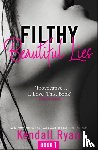 Ryan, Kendall - Filthy Beautiful Lies