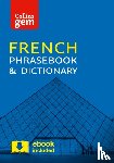 Collins Dictionaries - Collins French Phrasebook and Dictionary Gem Edition