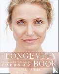 Diaz, Cameron - The Longevity Book