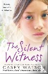 Watson, Casey - The Silent Witness