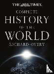 Overy, Richard - The Times Complete History of the World