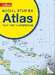 Collins Kids - Collins Social Studies Atlas for the Caribbean