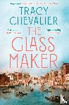 Chevalier, Tracy - The Glassmaker