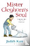 Kerr, Judith - Mister Cleghorn’s Seal