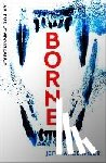 VanderMeer, Jeff - Borne