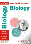 Collins GCSE - AQA GCSE 9-1 Biology Revision Guide