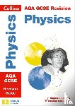 Collins GCSE - AQA GCSE 9-1 Physics Revision Guide