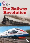 Nelson, Jo - The Railway Revolution