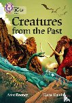 Rooney, Anne - Creatures from the Past