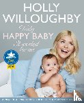 Willoughby, Holly - Truly Happy Baby ... It Worked for Me
