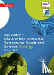 Walker, Gina, Bloom, Katy, Shirazi, Shaista - AQA GCSE Life and Environmental Sciences for Combined Science: Synergy 9-1 Student Book