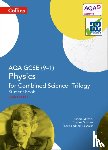 Mitchell, Sandra, Golabek, Charles - AQA GCSE Physics for Combined Science: Trilogy 9-1 Student Book