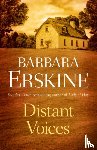 Erskine, Barbara - Distant Voices
