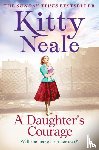 Neale, Kitty - A Daughter’s Courage