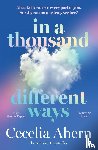 Ahern, Cecelia - In a Thousand Different Ways
