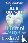 Ahern, Cecelia - In a Thousand Different Ways