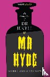 Stevenson, Robert Louis - The Strange Case of Dr Jekyll and Mr Hyde