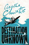 Christie, Agatha - Destination Unknown