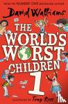 Walliams, David - The World’s Worst Children 1