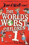 Walliams, David - The World’s Worst Children 1