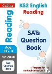 Collins KS2 - KS2 Reading SATs Practice Question Book