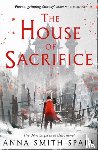 Smith Spark, Anna - The House of Sacrifice