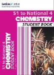 Wilson, Bob, Speirs, Tom, Leckie - S1 to National 4 Chemistry