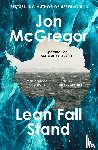 McGregor, Jon - Lean Fall Stand