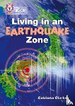 Clarke, Catriona - Living in an Earthquake Zone