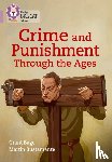 Bage, Grant - Crime and Punishment through the Ages